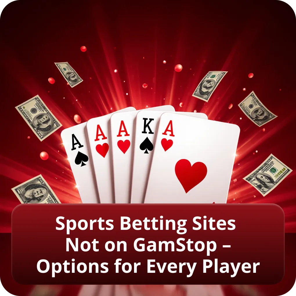 Sports Betting Sites Not on GamStop – Options for Every Player